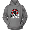 Black Legacy Hoodie