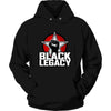 Black Legacy Hoodie