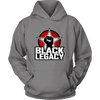 Black Legacy Hoodie - Black Legacy