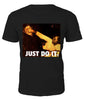 Just Do It T-shirt - Black Legacy