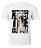 Resistance against the White System T-shirt - Black Legacy